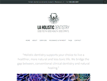 Tablet Screenshot of laholisticdentistry.com